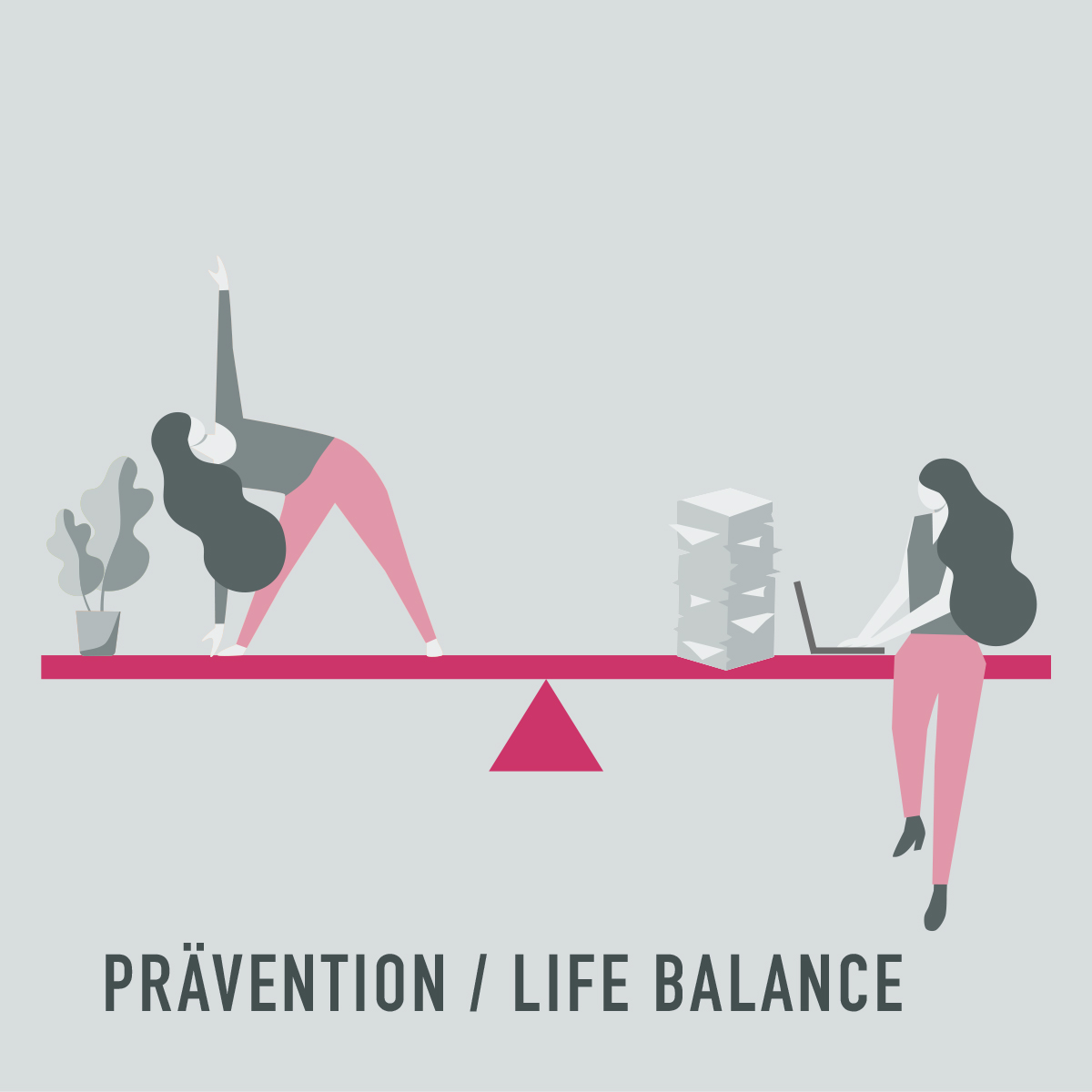 Prävention / Life Balance